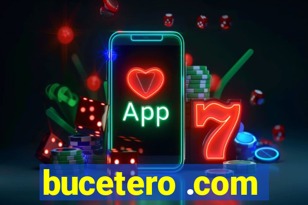 bucetero .com